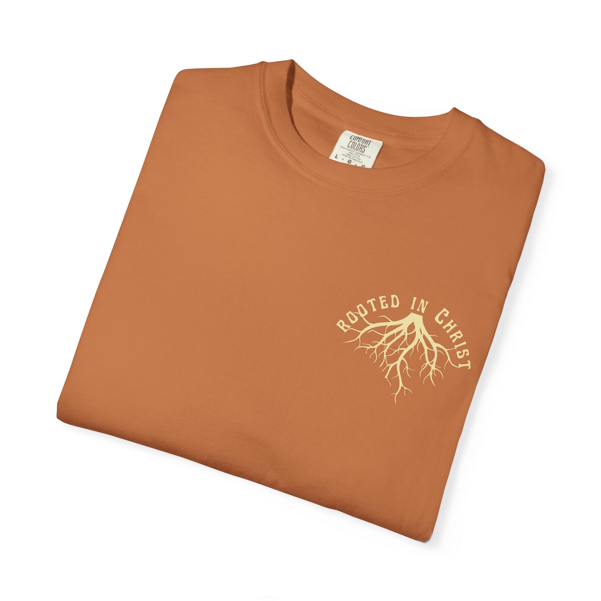 Rooted in Christ Unisex Garment-Dyed T-shirt | Spiritual Apparel, Faith-Based Gift, Casual Wear, Positive Vibes, Summer Style